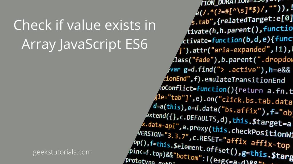 Check if value exists in array JavaScript ES6