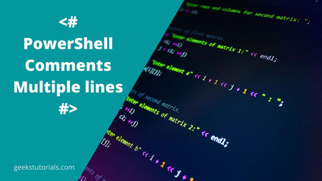 PowerShell Comments Multiple lines