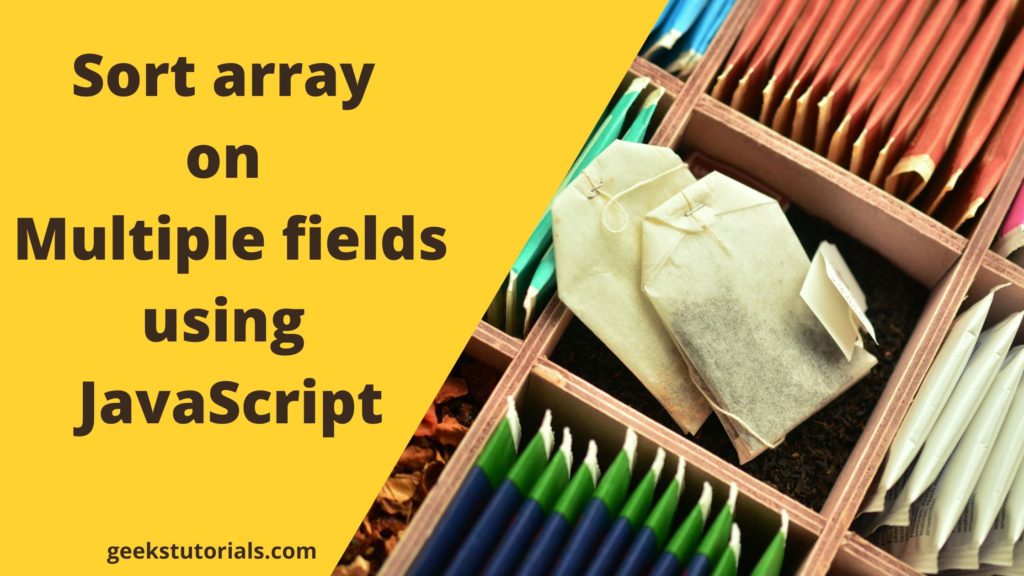 Sort array on multiple fields using JavaScript