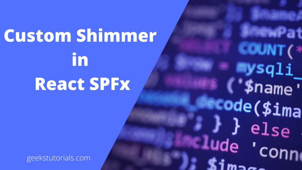 Custom Shimmer in React SPFx