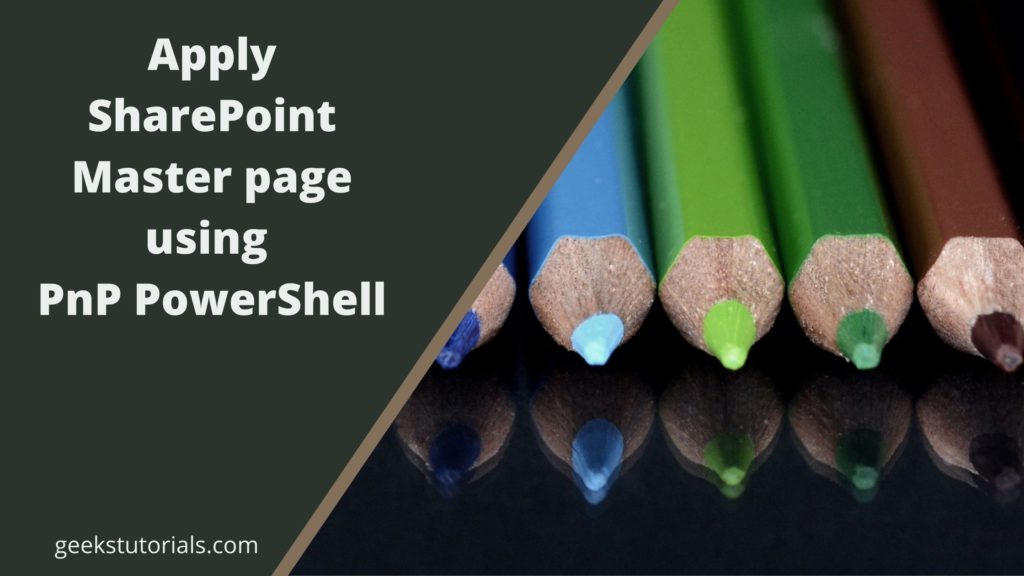 Apply SharePoint master page using PnP PowerShell